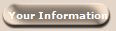 Your Information